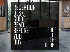 Reception Desk Guide